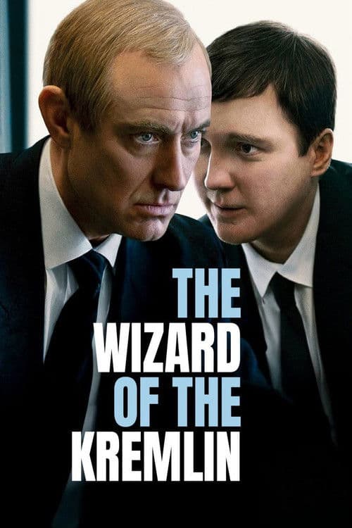 The Wizard of the Kremlin: A Story of Power and Deception