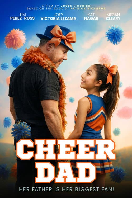 Cheer Dad: Oilaning Izchillar Haqida
